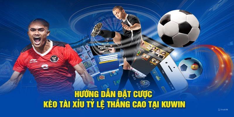 Kèo tài xỉu - tỷ lệ cược được săn đón nhất